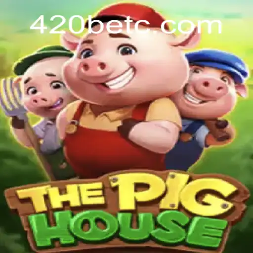 ThePigHouse: Um Mergulho no Empolgante Mundo do Jogo de Apostas com 420bet